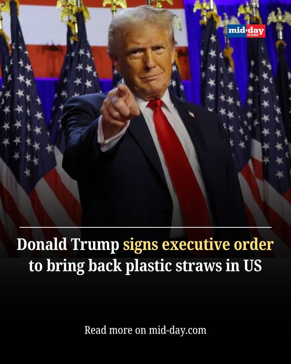 mid_day's tweet photo. US President Donald Trump has signed an executive order reinstating plastic straws in federal agencies, reversing a Biden-era policy aimed at reducing single-use plastics.
#DonaldTrump #USA #ExecutiveOrder #PlasticStraw #PaperStraw https://t.co/RY492s3HXC