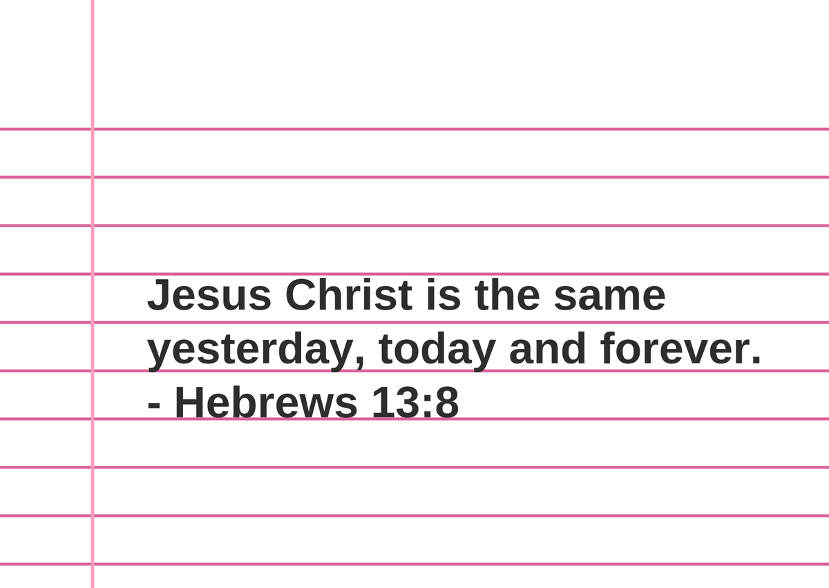 Holy Bible (@holy__bible1) on Twitter photo Hebrews 13:8 Hebrews 13:8