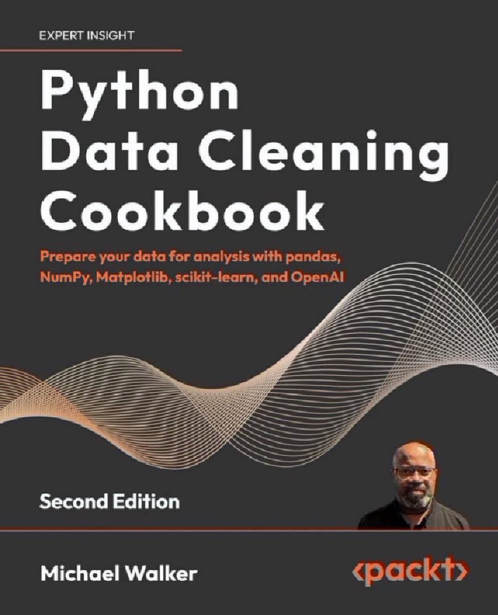 KirkDBorne's tweet image. Simple Yet Practical Data Cleaning #Python Code Snippets to fix common scenarios of messy data: bit.ly/3hpthSD

#DataCleaning Cookbook — Prepare your data for analysis with PANDAS, NumPy, Matplotlib, scikit-learn, etc.: amzn.to/4c6DAWf
————
#DataPrep #DataScience…