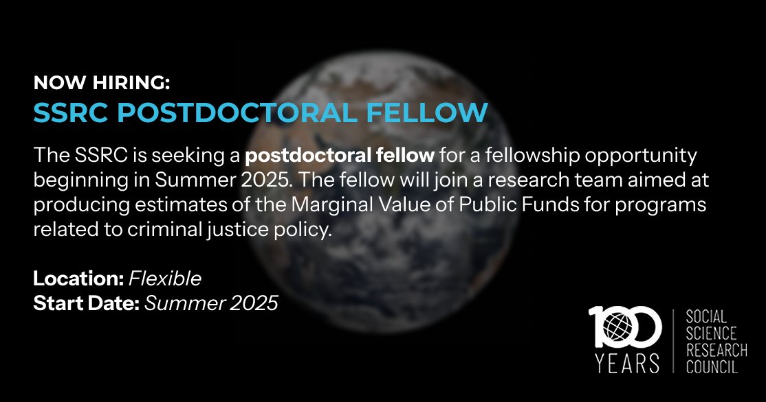 🚨 Job alert:

The SSRC seeks a postdoctoral fellow to join a research team aimed at producing estimates of the Marginal Value of Public Funds for programs related to criminal justice policy. Apply below and please share widely!

ssrc.org/ssrc-postdocto…