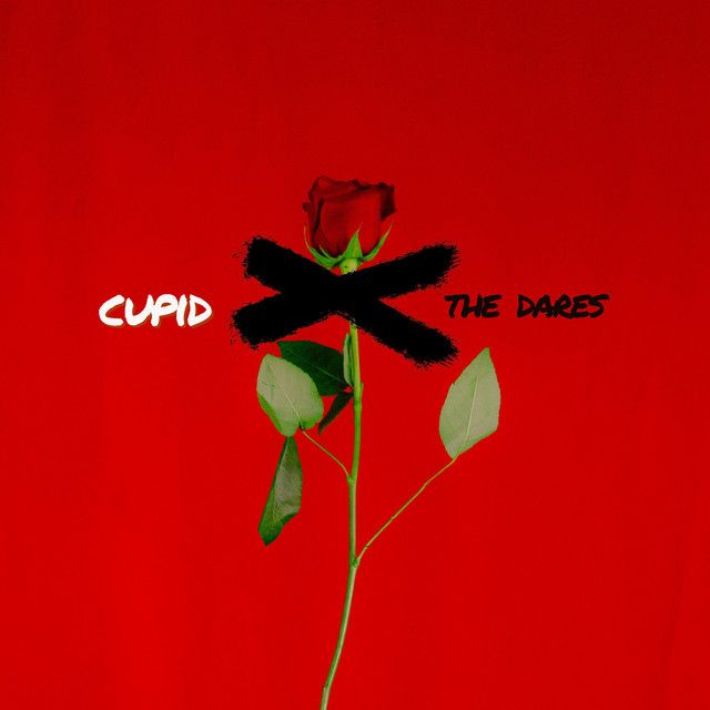 Listen to "CUPID" from <a href="/TheDaresRock/">The Dares</a>! buff.ly/3QeLCn9