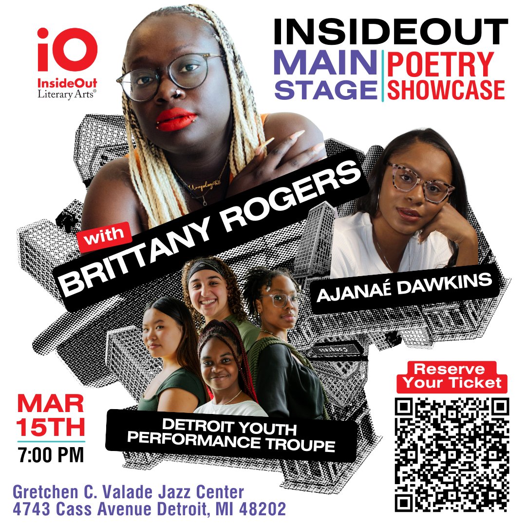 InsideOutDET's tweet image. Join us on Sat 3/15 at 7 PM for an energetic evening of poetry performances and conversation.

The InsideOut Main Stage Poetry Showcase will feat. Detroit's own @brittanyroger_  in conversation w/ fellow alumna and BFF Ajanaé Dawkins @MoonsAtDusk 
TICKETS: insideoutshowcase.eventbrite.com