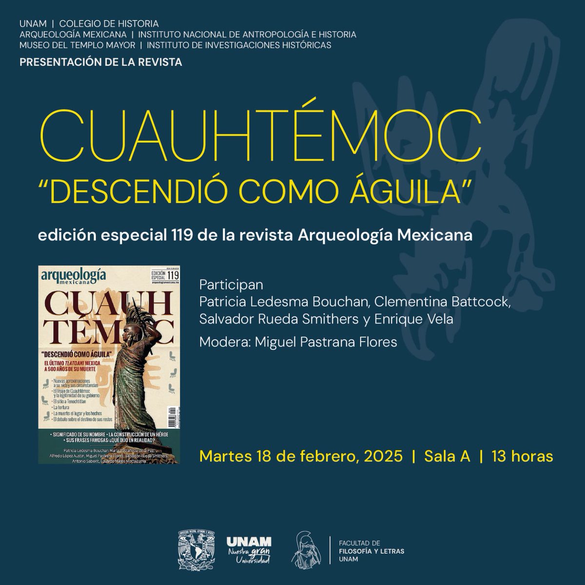 Presentación editorial
Toma nota y #NoTePierdas la presentación de la revista Arqueología Mexicana que en su número especial  119 nos trae todo sobre el último tlatoani mexica: Cuauhtémoc "Descendió como águila".