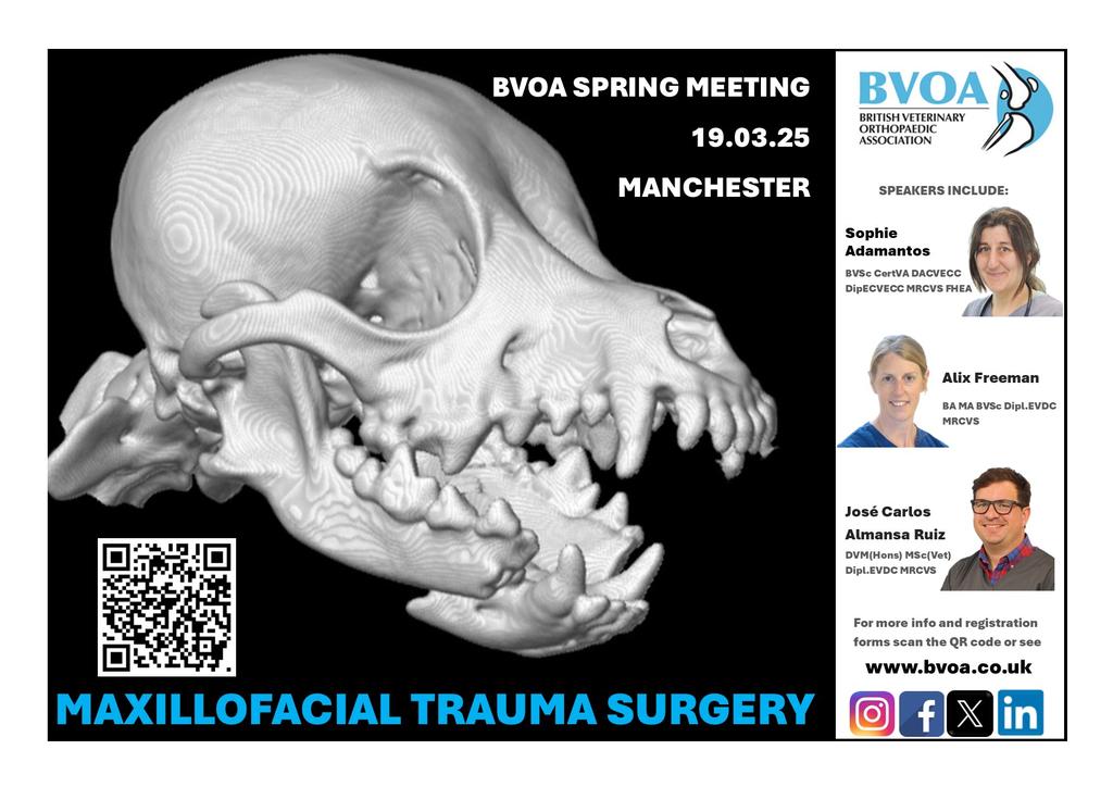 Registration is OPEN for Maxillofacial Trauma Surgery Manchester 19.03.25 
See bvoa.co.uk