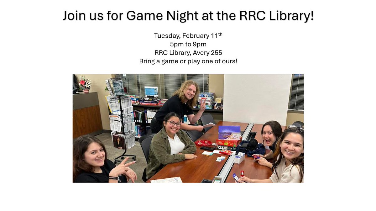 GAME NIGHT is TONIGHT at the RRC Library!  Stop by Avery 255 from 5pm to 9pm to play a board game.  Bring your own or play one of ours.