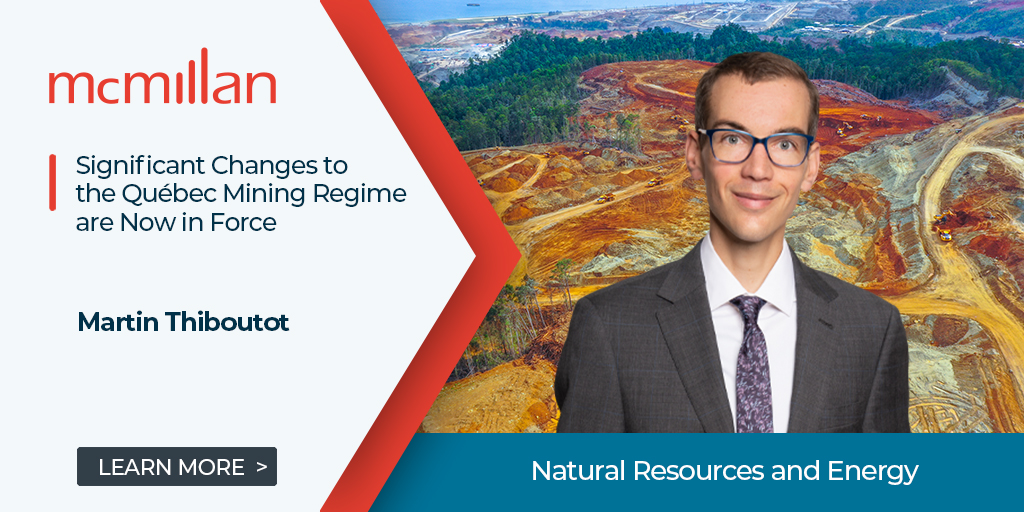McMillanLLP's tweet photo. In Nov 2024, significant amendments to Québec’s mining regime were adopted to modernize legislation addressing environmental, social, and Indigenous concerns, plus mining claim speculation. https://t.co/hfHQRyB49q

#Quebeclaw #mining https://t.co/r5hP3mT8PT