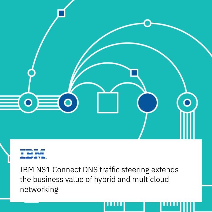 FutureBoundIT1's tweet image. buff.ly/4gMYsnM IBM NS1 Connect DNS traffic steering extends the business value of hybrid and multi-cloud networking #IntelligentRouting #NS1Connect #TrafficSteering #ForwardthinkingIT #Innovation
