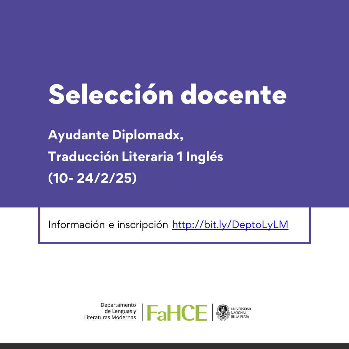 deptolylm's tweet photo. Convocatoria a Ayudante Diplomadx Interinx. Traducción Literaria 1 (Inglés), del 10/2 al 24/2/2025 a las 12:00 h.

Requisitos, orientaciones y formulario unificado de inscripción en https://t.co/y3xuDuHxVO. 

Consultas a deptolm@fahce.unlp.edu.ar

Agradecemos la mayor difusión. https://t.co/lTOhyVcL69