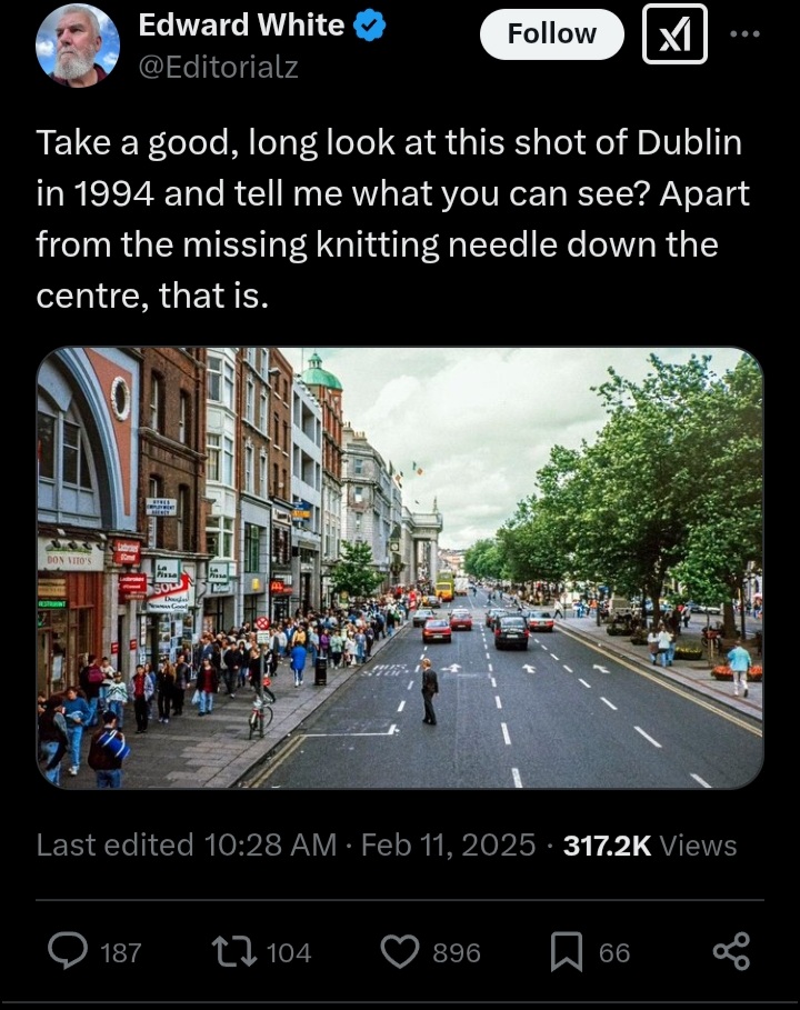 I find this one of the more insufferable genres of tweet.

It's usually put out by anti-immigrant bigots, inviting their followers to note the presence of mostly white people.

"Take a good, long look at this shot of Dublin in 1994 and tell me what you can see?"

Alright. /1