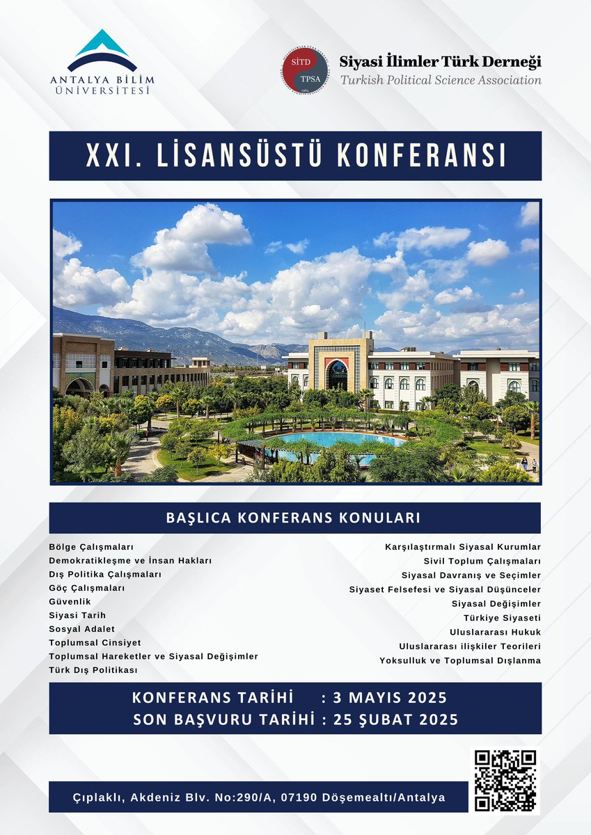 siyasiilimlertd's tweet image. 21. Lisansüstü Konferansımız için son başvuru tarihi 25 Şubat. Siyaset bilimi disiplininde, yüksek lisans ve doktora seviyesinde, kariyerinin başındaki araştırmacıların panel ve bildiri başvurularını bekliyoruz.
sitd.org.tr/sitd-xxi-lisan…