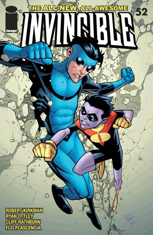 INVINCIBLE 52 cover. At this point I’d already been on the books for a solid run of 45 issues and it was time for some changes! Not only was Mark and Oliver going through costume and moral changes, on the book I got a new inker and new colorist on board and we stepped this book