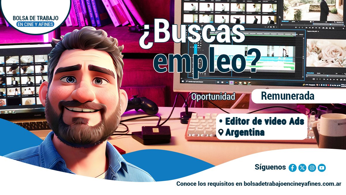 Oportunidad de Trabajo: Video Editor - Ads. Envíanos tu CV y portafolio. Antes de enviar CV, siempre es importante conocer los requisitos. bolsadetrabajoencineyafines.com.ar/2025/02/oferta…