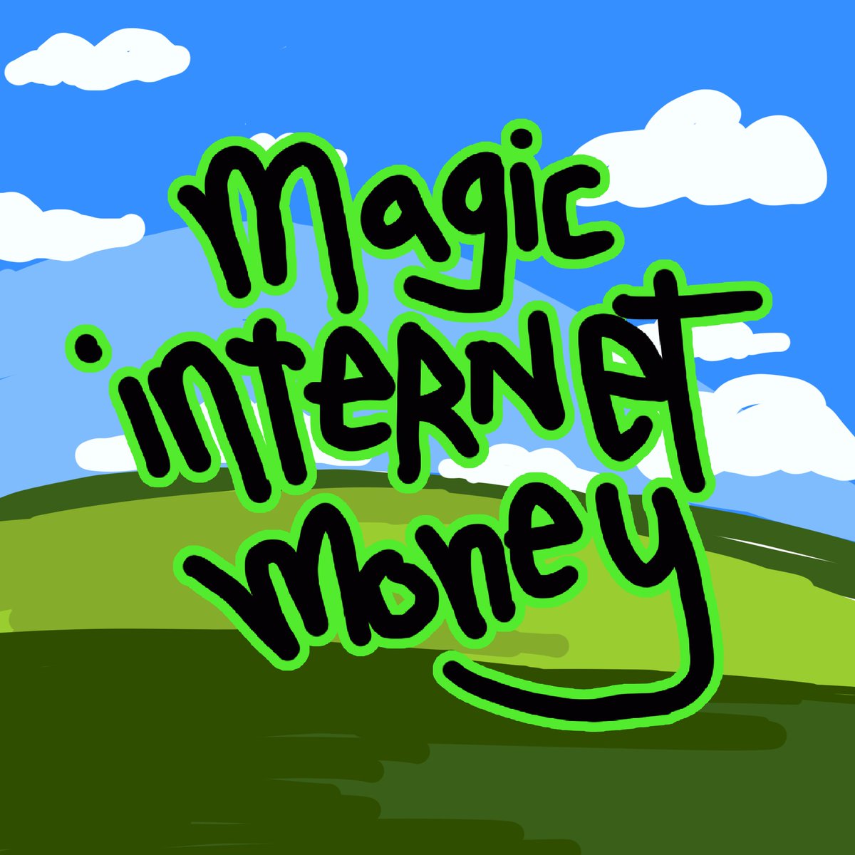 Nomad The Savior (@nomadthesavior) on Twitter photo I created the "Magic Internet Money" slogan
Always wanted to be more lowkey but I don't mind being a bit more public now
Over a decade ago I came up with Magic Internet Money
Very soon I'll be launching a Magic Internet Money $MIM memecoin <a href="/MagicNetMoney/">Magic Internet Money</a>
I'll be joined by I created the "Magic Internet Money" slogan
Always wanted to be more lowkey but I don't mind being a bit more public now
Over a decade ago I came up with Magic Internet Money
Very soon I'll be launching a Magic Internet Money $MIM memecoin <a href="/MagicNetMoney/">Magic Internet Money</a>
I'll be joined by