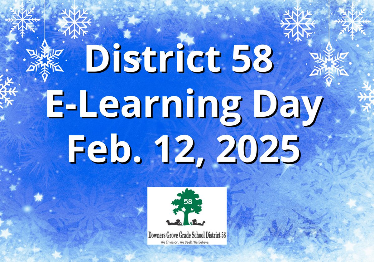 Due to the expected winter storm, all District 58 schools will be closed Wednesday, Feb. 12, and students will have an e-learning day. All after-school activities and evening events on Feb. 12 will also be canceled.
Learn more at dg58.org/news/1804136/d….