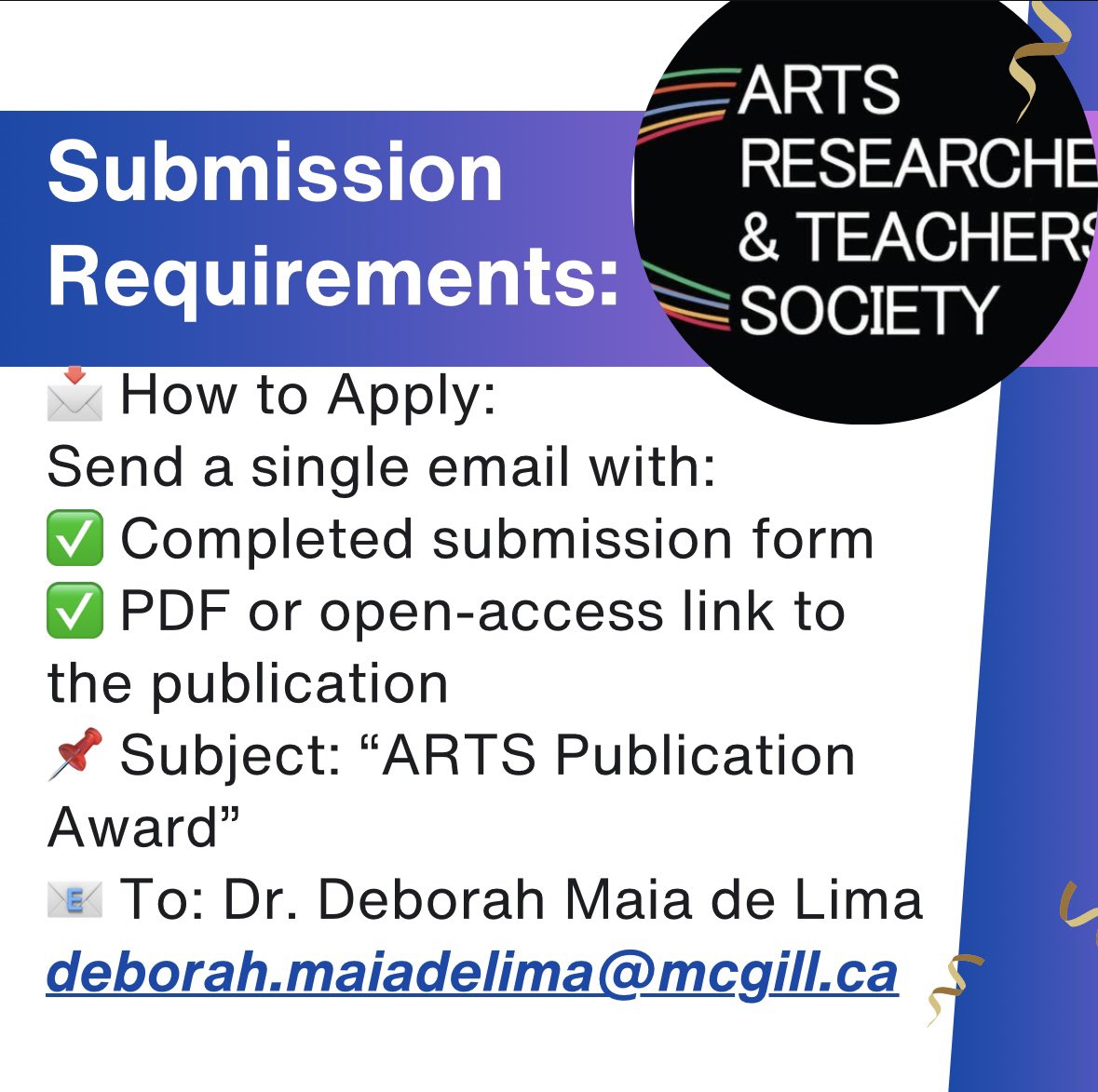 The ARTS SIG of CACS is accepting submissions for the 2024 ARTS Publication Award, recognizing outstanding peer-reviewed journal articles or book chapters in arts research by Feb 17, 2025
📩 Submit : deborah.maiadelima@mcgill.ca
#ArtsResearch #PublicationAward #CACS #CSSE2025