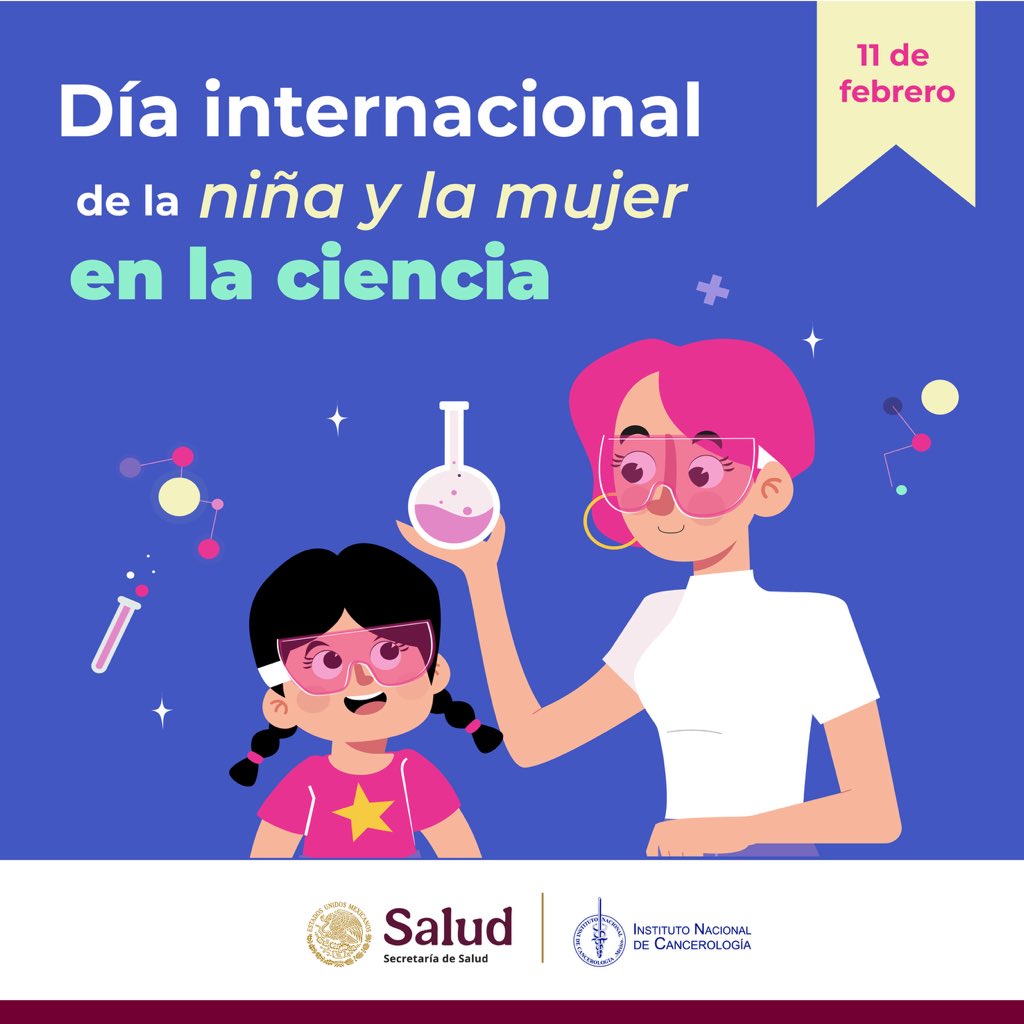 incanMX's tweet photo. La Asamblea General de las Naciones Unidas, declaró el 11 de febrero Día Internacional de las Mujeres y las Niñas en la Ciencia en reconocimiento al papel clave que desempeñan las mujeres en la comunidad científica y tecnológica. https://t.co/H8VE44YFAL