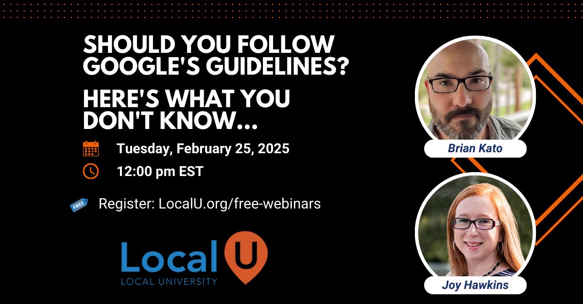 🚨 FREE Local SEO Webinar Alert! 🚨

“Should You Follow Google’s Guidelines?” 🤔 with <a href="/katobkato/">Brian Kato</a> and <a href="/JoyanneHawkins/">Joy Hawkins</a> 
Join us to uncover the pros, cons, and what REALLY works for rankings!

🗓️ Date: 2/25/25 - 12PM ET
💻 Cost: FREE

Save your spot now 👉 localu.org/webinar-should…