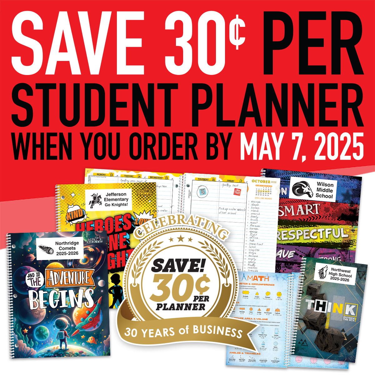 We would like to remind you that in celebration of 30 years of business, you can take off 30¢ per planner when you order full-color School Mate® Student Planners by May 7, 2025. Check out our 2025-26 Student Planners and create a quote online.

schoolmate.com/student-planne…