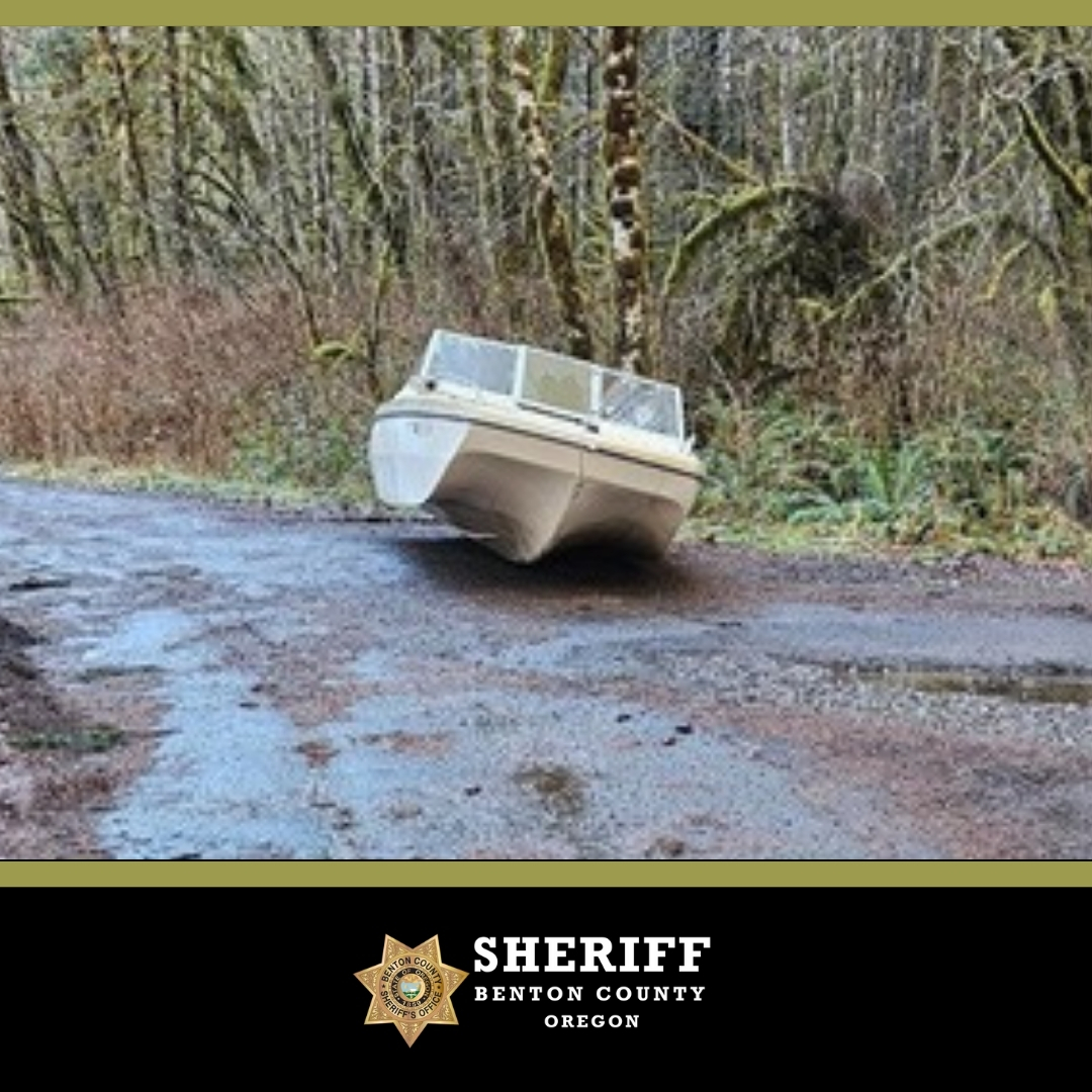 Benton County Sheriff's Office- Oregon (@bentoncosheriff) on Twitter photo Can you help locate this boat's owner?
On Sat., 2/8 deputies retrieved an abandoned boat near the Alsea Falls and are working to locate the owner. Anyone with info can email BentonCoSheriff@bentoncountyor.gov or call our tipline at 541-753-8477.
Thank you for sharing. Can you help locate this boat's owner?
On Sat., 2/8 deputies retrieved an abandoned boat near the Alsea Falls and are working to locate the owner. Anyone with info can email BentonCoSheriff@bentoncountyor.gov or call our tipline at 541-753-8477.
Thank you for sharing.
