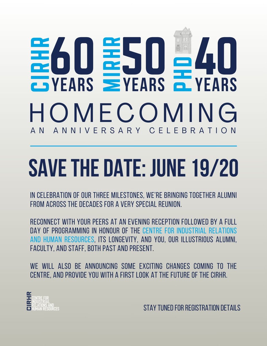 Save the date for a special CIRHR #Homecoming anniversary celebration on June 19th and 20th in honour of our three milestones. Stay tuned -- more details will be coming soon! #CIRHR60 #reunion #alumni