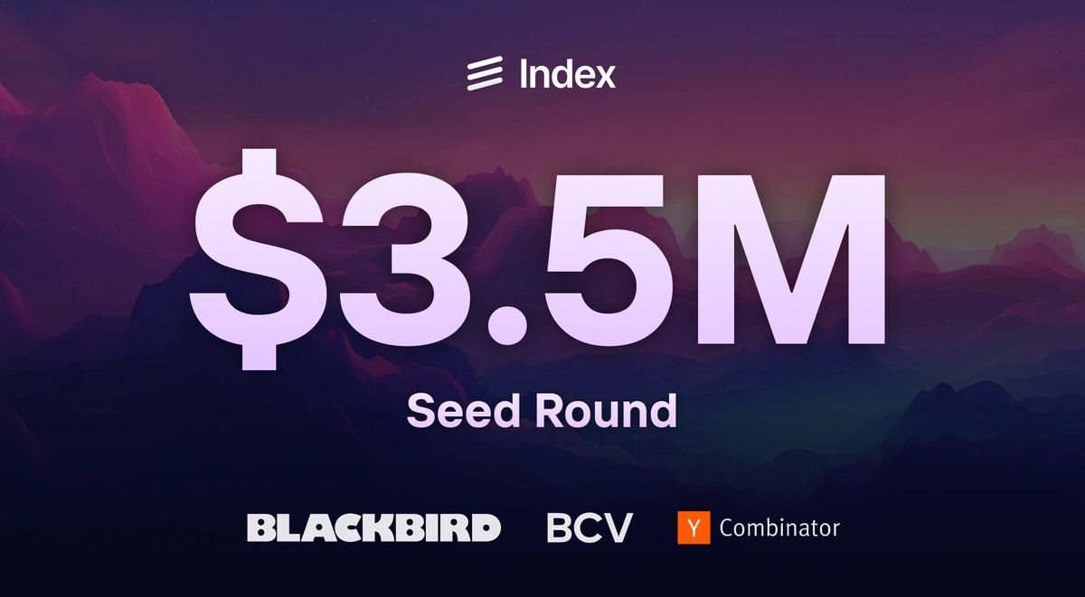 Announcing Index's $3.5M seed round, led by @BlackbirdVC and <a href="/BainCapVC/">Bain Capital Ventures</a>.

It’s only been two months since we publicly launched Index (@IndexPlan)

Since, we've crossed thousands of product leaders on the waitlist from companies like Scale AI, Ramp, and Canva.

Today, we’re