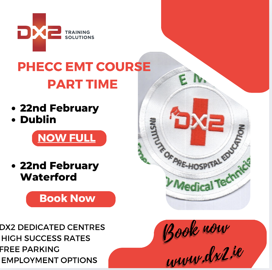 Part Time EMT Programme 2 places available at DX2 Waterford, Dublin unfortunately is sold out. Great opportunity to advance your knowledge and skills learning to a national qualification. more info and book here dx2training.ie/event/emergenc…