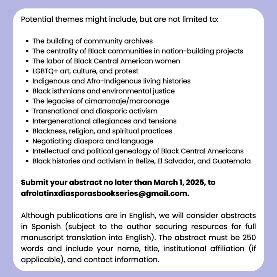 📢CALL FOR PAPERS

The Afro-Latin@ Diasporas series (Palgrave) is now accepting abstracts for the upcoming edited volume, Black Central Américas: Ebbs and Flows of Hemispheric Blackness.

Abstract Submission Deadline: March 1, 2025