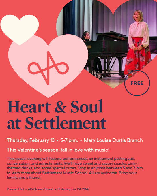 This Thursday, <a href="/SettlementMusic/">Settlement Music School</a> is hosting a FREE Heart &amp; Soul Valentines Day Concert! Stop by at 416 Queen St. from 5-7pm to experience the spectacular performances!