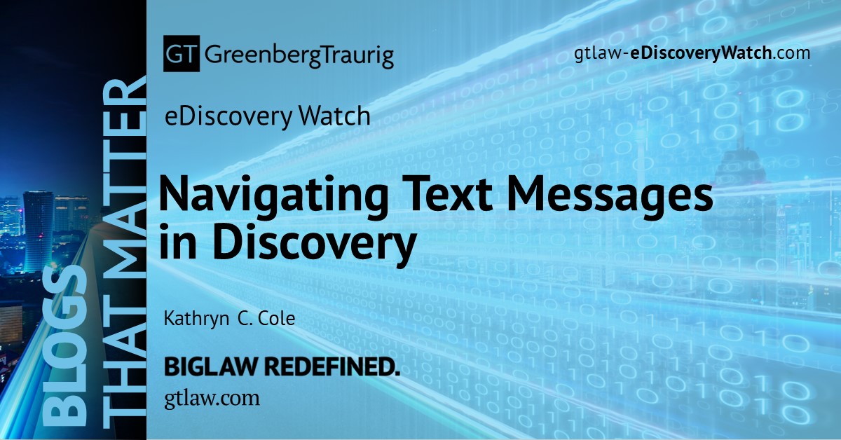 GT_Law's tweet image. 📱In We The Protesters, Inc., et al., v. Sinyangwe et. Al, the Southern District of New York was recently called upon to resolve a discovery dispute. 

📖 Learn more in this eDiscovery Watch Blog: bit.ly/4hUOMrQ

#GTBlog #Discovery #Textmessages