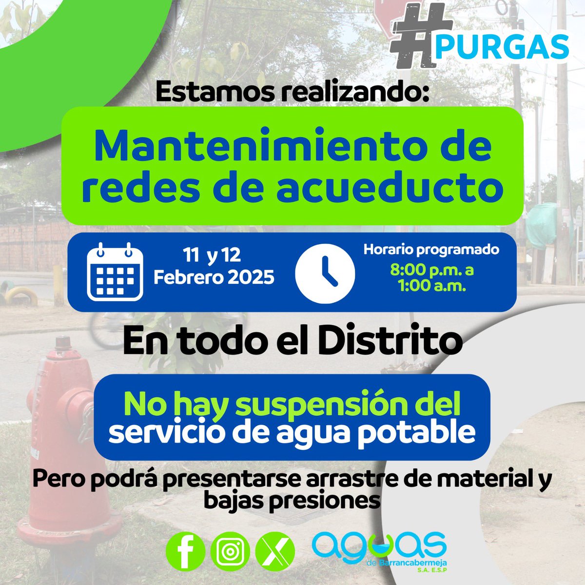 📢 ¡Atención, Barrancabermeja!

💧 Los días 11 y 12 de febrero de 2025 estaremos realizando mantenimiento en las redes de acueducto en todo el Distrito.

🕗 Horario programado: de 8:00 p.m. a 1:00 a.m.

¡Gracias por tu comprensión! 💙♻️