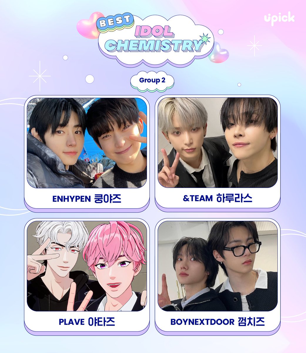 UPICK_twt's tweet photo. 아이돌 케미 맛집 🥰💜
BEST IDOL Chemistry

1st and 2nd place will go to the Final vote✌️

#쿵야즈 #성훈 #선우 #ENHYPEN #SUNGHOON #SUNOO
#하루라스 #니콜라스 #하루아 #andTEAM #NICHOLAS #HARUA 
#야타즈 #밤비 #은호 #PLAVE #BAMBY #EUNHO
#껌치즈 #성호 #태산 #BOYNEXTDOOR #SUNGHO #TAESAN https://t.co/RHGVQsayt0