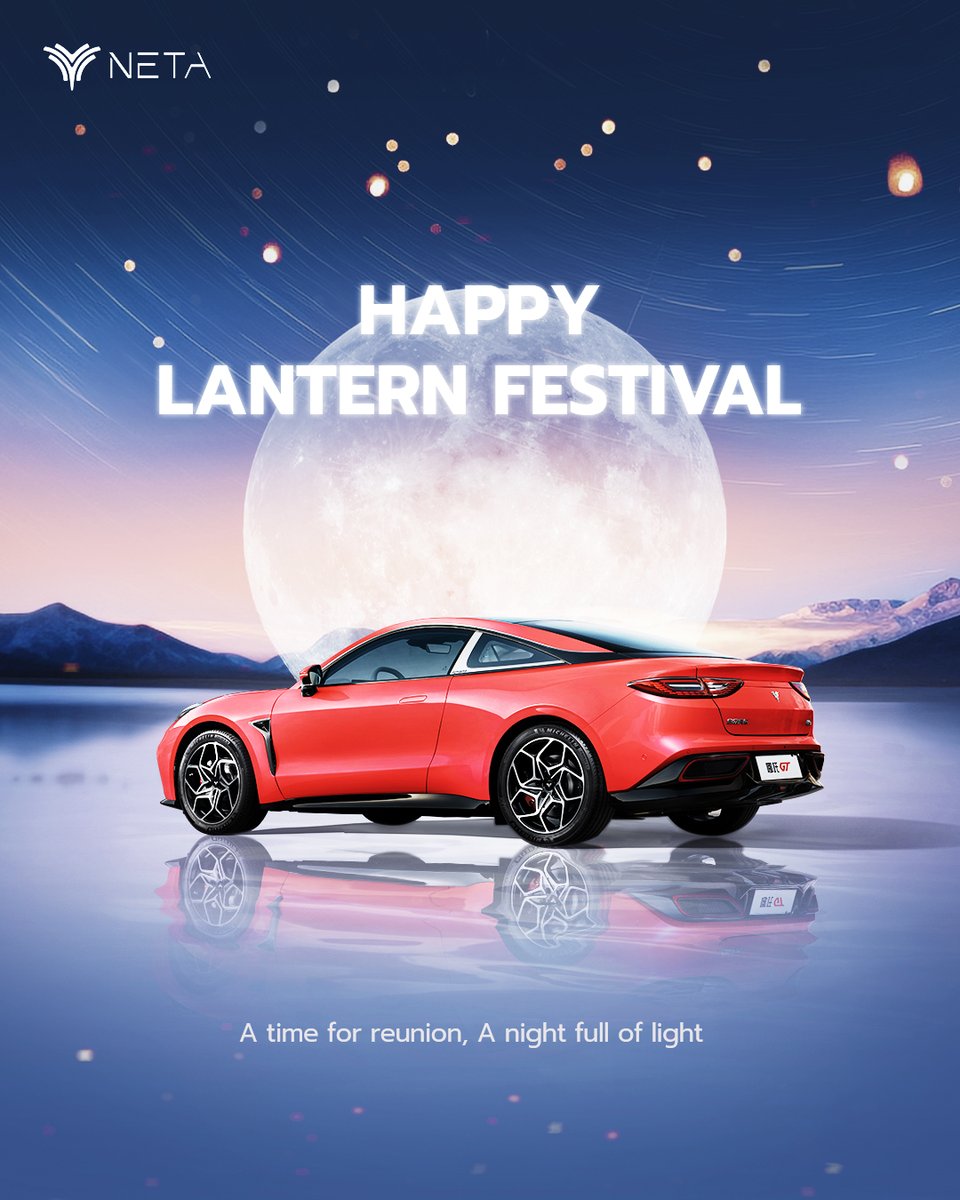netaautoglobal's tweet image. Let your journey illuminate with Neta GT’s intelligent driving, sporty design with ultra comfort and GT adrenaline. Happy Lantern Festival!
#NetaAuto #NetaGT #WowNeta