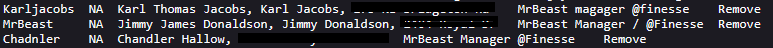 QuackThePlanet's tweet photo. Lmfao, looking through the doxbin blacklist leak and I see MrBeast and his friends Karl and Chandler. Funny thing is the blacklist was paid for by MrBeasts manager... https://t.co/z7sWUMbKKz