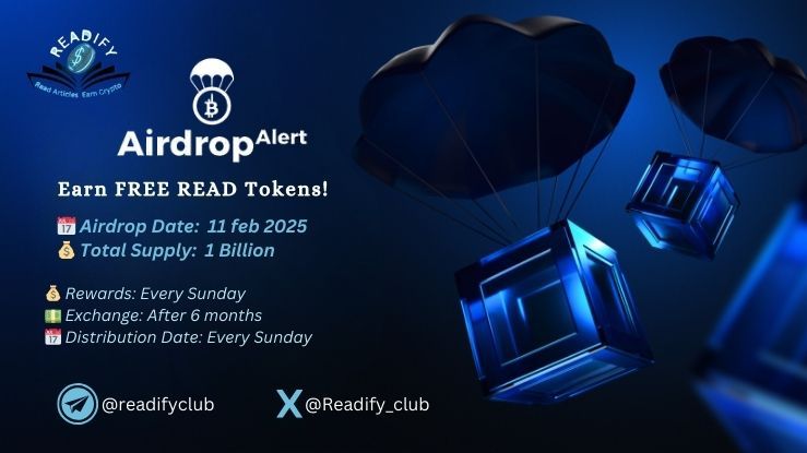 New Airdrop: Readify Airdrop
Reward: free tokens
News: Readify
Distribution date: every sunday

🔗Airdrop Link: t.me/ReadifyClubBot

- Complete all tasks of the airdrop
- Submit your SOL wallet address
- This airdrop for all eligible participants

- Per valid referrals get