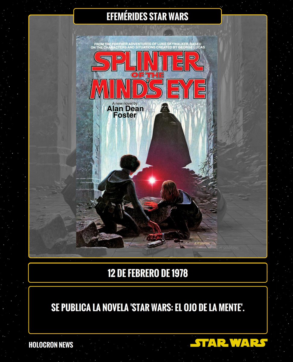 holocron_sw's tweet photo. Efemérides #StarWars: En un día como hoy, pero de 1978, se publica #SplinterOfTheMindsEye, la primera novela del antiguo UE. Esta continuación de #ANewHope vemos entre otras cosas, el planeta Mimban y un enfrentamiento de sables de luz entre #LeiaOrgana y #DarthVader!!!! https://t.co/qIPDMrCClO