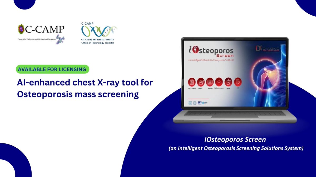 CCAMP_India's tweet photo. ๐ฉป#TechnologyforLicensing: iOsteoporos Screen, a novel, AI-enhanced chest X-ray tool.
The tool forecasts #osteoporosis and its future risk for fracture at the hip and spine using a routine chest X-ray with high accuracy (93โ98%).
This innovation provides a quick (one-minute), cost-effective AI diagnostic for mass screening, even in resource-limited areas.
We're open to discussing licensing or co-development partnerships with companies and industry stakeholders looking to make a global impact.
To learn more about this #technology, please reach out to the CCAMP Office of Technology Transfer (#OTT):
๐https://t.co/3TmR0hurYo
โ๏ธ080 6718 5322
๐Office of Technology Transfer (OTT), Centre for Cellular and Molecular Platforms (C-CAMP), GKVK Post, Bellary Road, Bangalore 560065, Karnataka, India.
@Taslimarif @BIRAC_2012 @DBTIndia @PrinSciAdvOff @AIMtoInnovate @NITIAayog
@ITBTGoK @meitystartuphub @EpsilonLtd @hindrays
@INDIA_RMS #DiagnoHealthcare