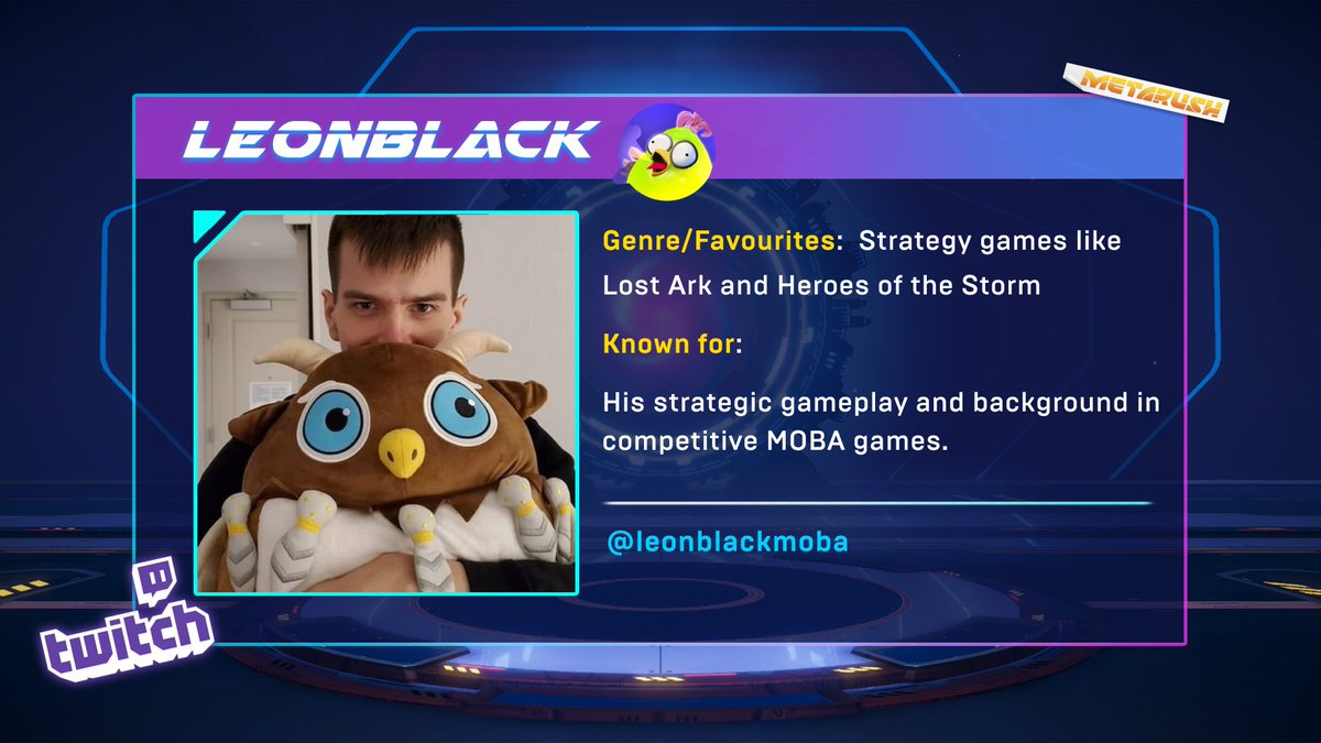 ⏩ Playing our Closed Beta Invite-Only

Welcome, <a href="/leonblackmoba/">leonblack</a> 🦉

Streaming Metarush and play with viewers
during today's stream!

🔴 Live now: twitch.tv/leonblack

Don’t miss the action!