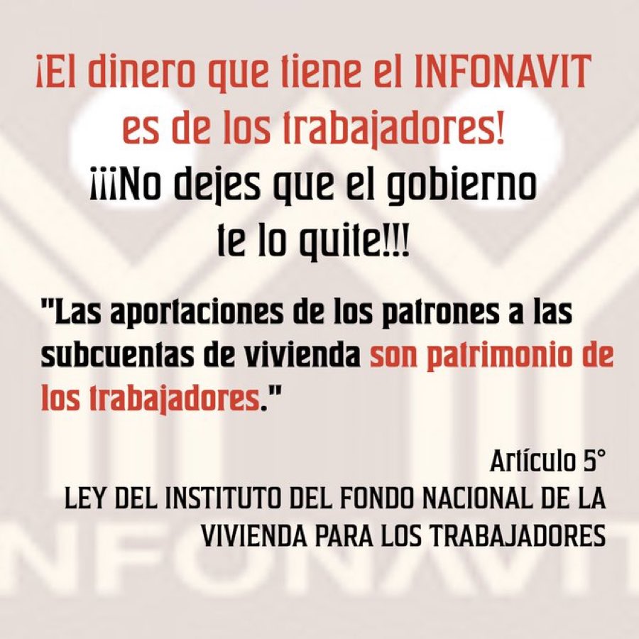 SocCivilMx's tweet photo. 🏠💰 INFONAVIT es el derecho de los trabajadores, no el negocio de los políticos. 🚨 No más robos disfrazados de reformas. #MiDineroNoSeToca #ConLosTrabajadoresNo #PrimeroLasFamilias https://t.co/XIYDj0DW1P