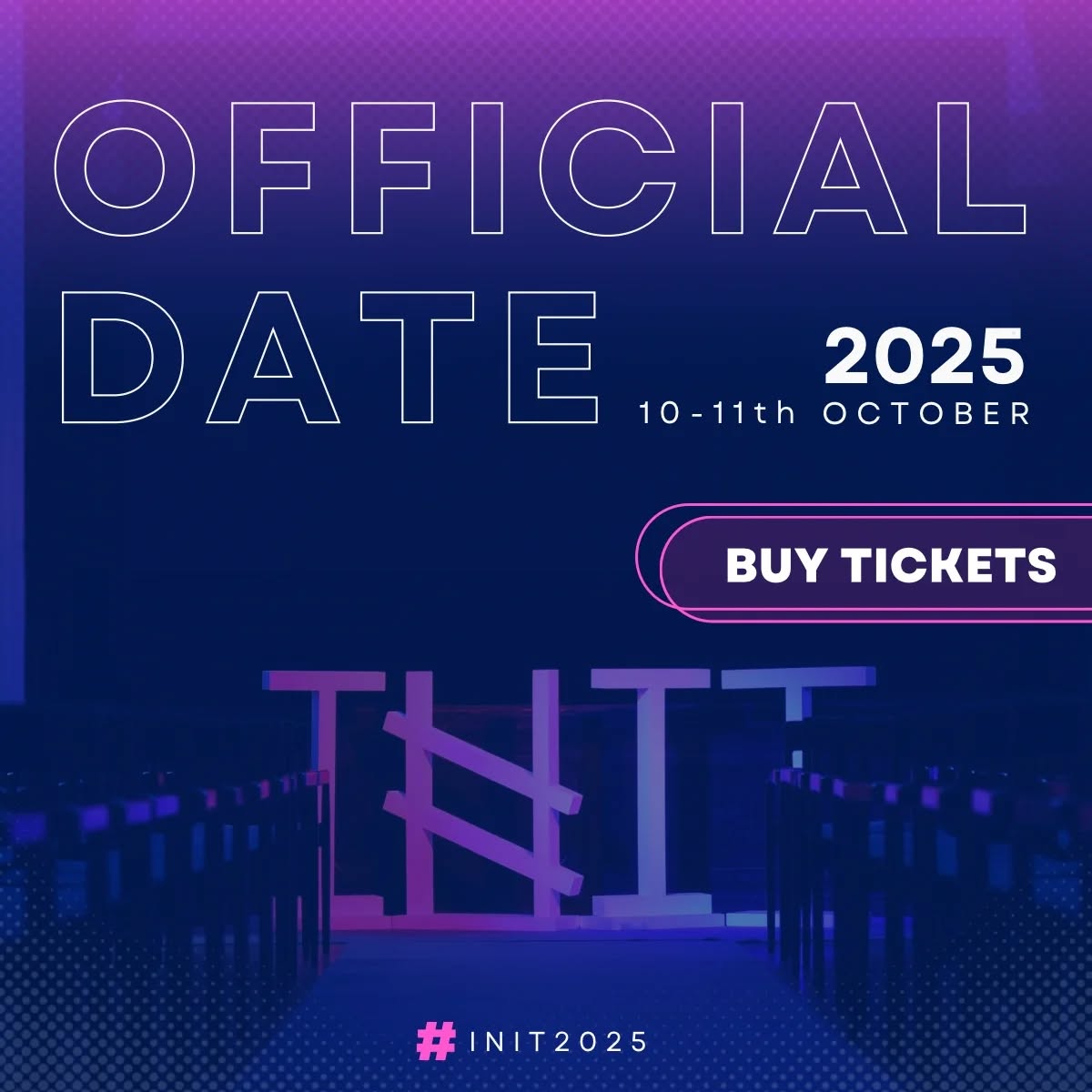 📢 #INIT2025 has an official date! Join us on 📅 October 10th-11th for a new instance of INIT conference! Expect the biggest INIT yet, with more sessions, now with a brand new startup day! 🎉