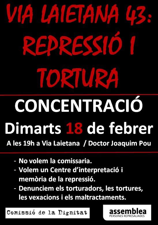 Dimarts 18 febrer a les 19 h. Concentració a Via Laietana 43, amb el testimoni de Pablo Morales Moragón, i l'adhesió de l' Ateneu Barcelonès per Isona Passola.
Tot maltractament físic o psicològic, és tortura.
No ens aturarem.!!!
No ens aturaran. !!!