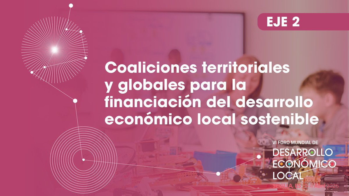 ¿Cómo asegurar recursos para el desarrollo local? 

En el VI Foro Mundial de Desarrollo Económico Local exploramos estrategias innovadoras de financiación para impulsar territorios sostenibles. 

📢 ¡Súmate! 🔗 ledworldforum.org #SevillaWorldForumLED