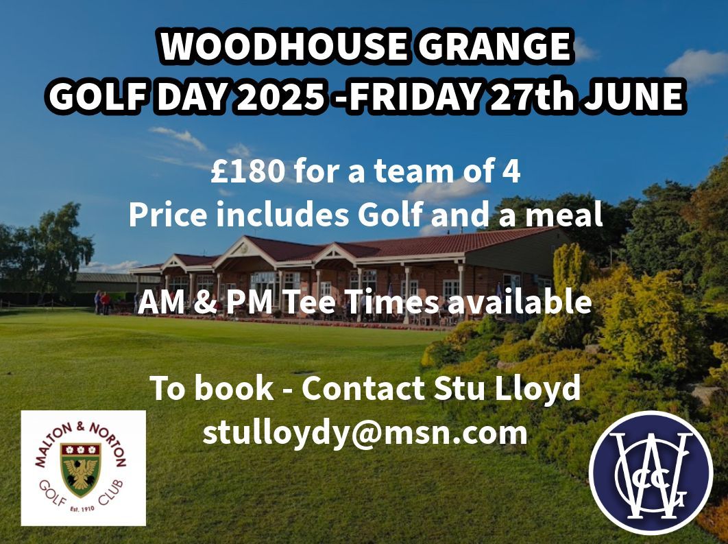 FRIDAY 27th JUNE we head back to Malton &amp; Norton Golf Club for our annual golf day.

Teams of 4 @ £180 a team are available for AM &amp; PM tee times

If you wish to book please contact Stu Lloyd 

Email: stulloydy@msn.com