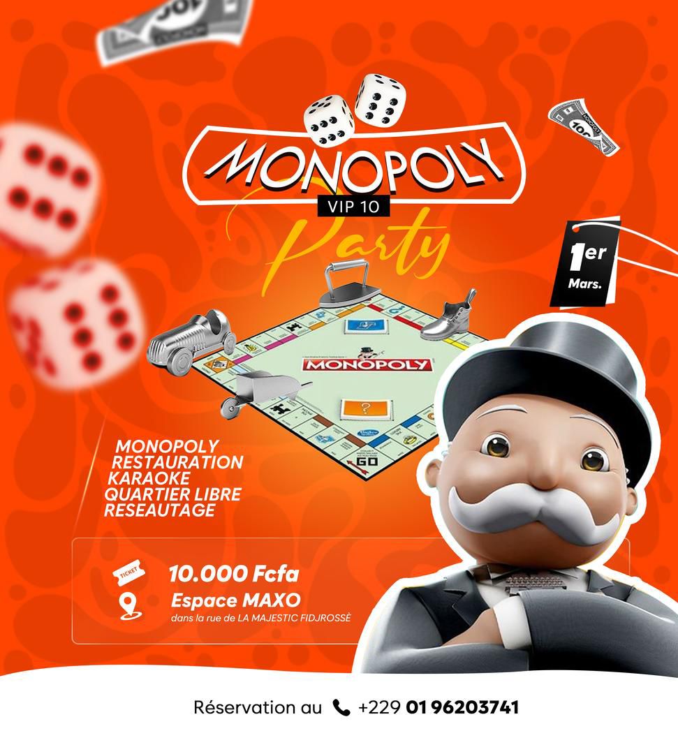 Viens participer à notre célèbre évènement MONOPOLY VIP PARTY le 1er MARS dans la bonne humeur et plein de moment de partage et de réseautage