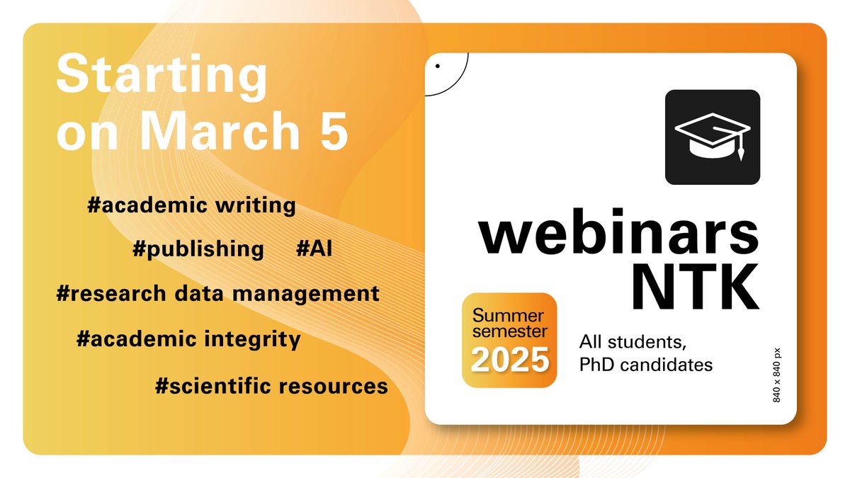 #NTK #webinars 💻 for the summer semester are here! We invite all #students and #doctoral #candidates to join us in developing essential #transferable #skills for academic success 👏 Find all details, including the registration form, on our website 🔗 bit.ly/NTKwebinars