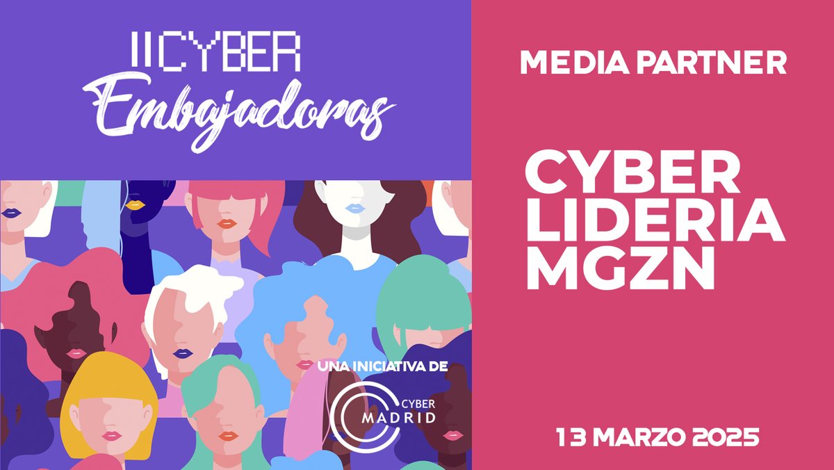 Cluster CyberMadrid (@cyber_madrid) on Twitter photo 📢 𝗖𝗬𝗕𝗘𝗥𝗘𝗠𝗕𝗔𝗝𝗔𝗗𝗢𝗥𝗔𝗦 𝟮𝟬𝟮𝟱 cuenta con <a href="/cyberlidmgzn/">CyberLideria MGZN</a> como #mediapartner
El objetivo del evento es visibilizar el 𝗧𝗔𝗟𝗘𝗡𝗧𝗢 𝗙𝗘𝗠𝗘𝗡𝗜𝗡𝗢 𝗘𝗡 𝗖𝗬𝗕𝗘𝗥
𝗔𝗴𝗲𝗻𝗱𝗮 𝗲 𝗶𝗻𝘀𝗰𝗿𝗶𝗽𝗰𝗶𝗼𝗻𝗲𝘀: lnkd.in/dJXWwa7F
𝟭𝟯 𝗱𝗲 𝗺𝗮𝗿𝘇𝗼 presencial 📢 𝗖𝗬𝗕𝗘𝗥𝗘𝗠𝗕𝗔𝗝𝗔𝗗𝗢𝗥𝗔𝗦 𝟮𝟬𝟮𝟱 cuenta con <a href="/cyberlidmgzn/">CyberLideria MGZN</a> como #mediapartner
El objetivo del evento es visibilizar el 𝗧𝗔𝗟𝗘𝗡𝗧𝗢 𝗙𝗘𝗠𝗘𝗡𝗜𝗡𝗢 𝗘𝗡 𝗖𝗬𝗕𝗘𝗥
𝗔𝗴𝗲𝗻𝗱𝗮 𝗲 𝗶𝗻𝘀𝗰𝗿𝗶𝗽𝗰𝗶𝗼𝗻𝗲𝘀: lnkd.in/dJXWwa7F
𝟭𝟯 𝗱𝗲 𝗺𝗮𝗿𝘇𝗼 presencial