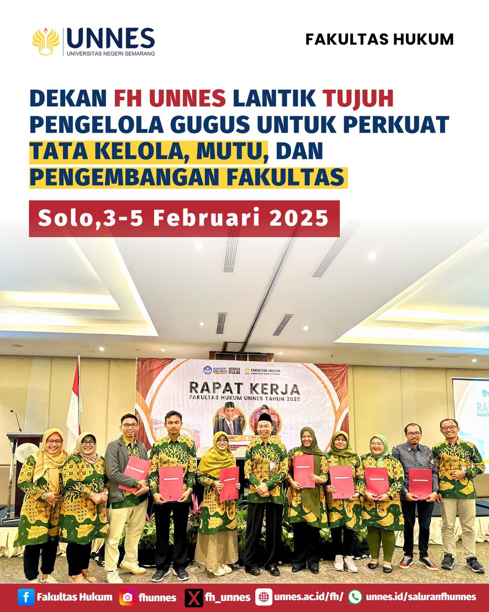Dekan FH UNNES Lantik Tujuh Pengelola Gugus untuk Perkuat Tata Kelola, Mutu, dan Pengembangan Fakultas. (Solo 3-5 Februari 2025) #fhunnesmenggema #fhunnesdigdaya @fhunnesberdaulat #zonaintegritas