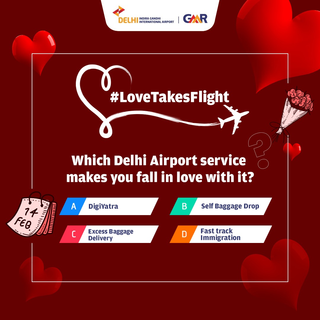DelhiAirport's tweet photo. This Valentine’s season, we’re celebrating the little things that make travel special! 
Delhi Airport is here to make every journey smoother and more convenient.

Drop your answers in the comments and let #LoveTakesFlight

#DELAirport #DelhiAirport #ValentinesDay #LoveTakesFlight https://t.co/d3Ht2J8JpW