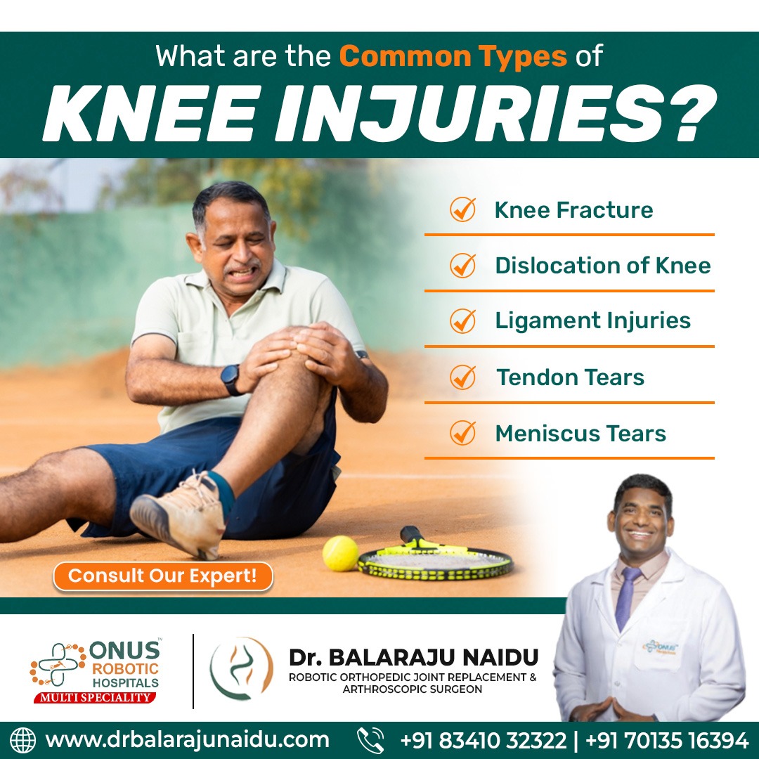 Dr_BalrajuNaidu's tweet image. Understanding Common Knee Injuries and How to Treat Them! Consult Dr. Balaraju Naidu at Onus Robotic Hospitals for Expert Diagnosis and Advanced Treatment Solutions for a Pain-Free Life! 🦵💙

#KneeInjuries #OrthopedicCare #DrBalarajuNaidu #OnusRoboticHospitals #JointPainRelief