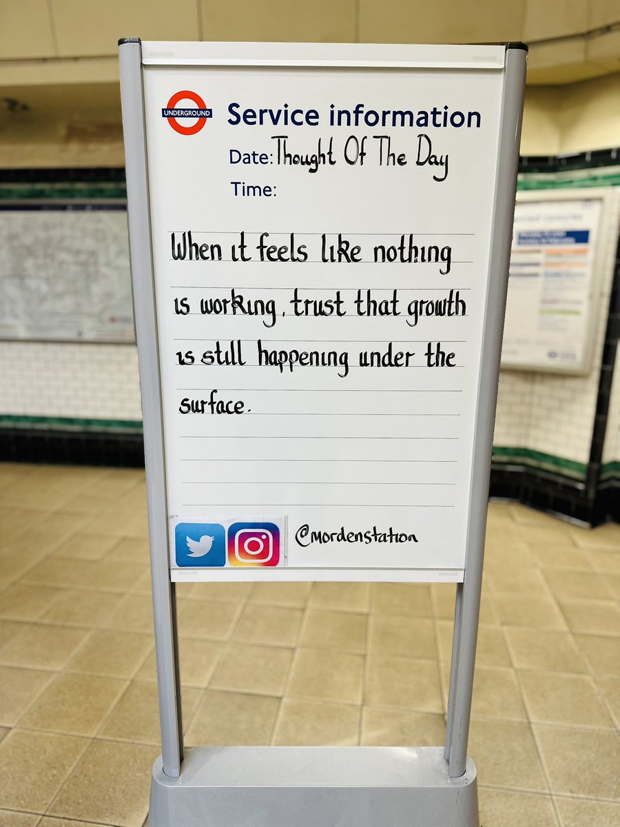 Wednesday 12th February 2025 Thought Of The Day From Morden Underground Station