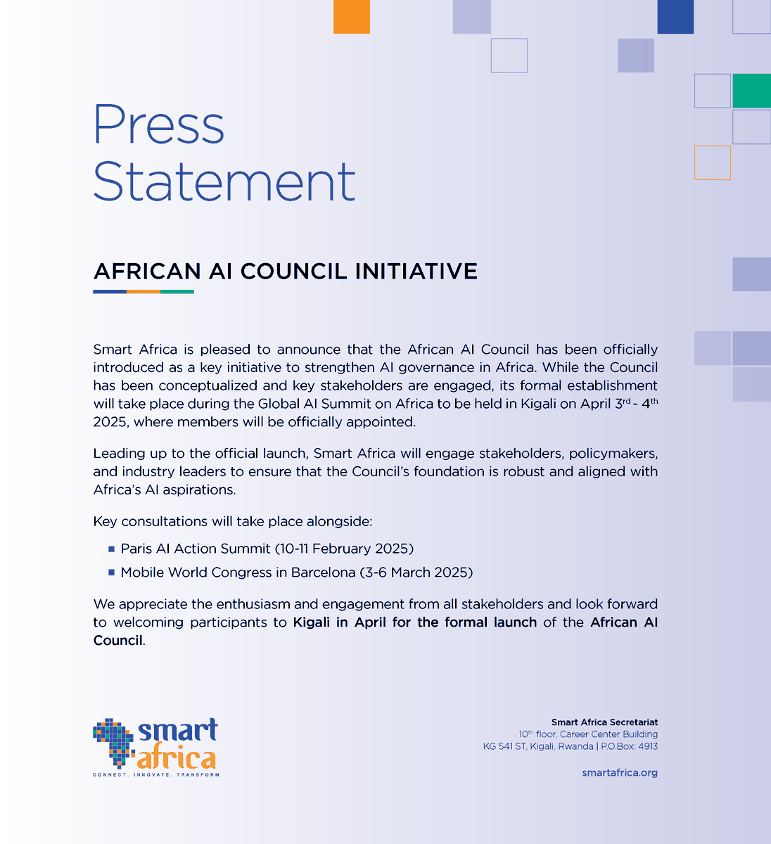 RealSmartAfrica's tweet photo. #PressStatement: 

Smart Africa moves to establish the African AI Council to Enhance AI Governance in Africa.

------

Smart Africa S'engage à Établir le Conseil Africain de l'IA pour Améliorer la Gouvernance de l'IA en Afrique https://t.co/HdYmQDqfXD